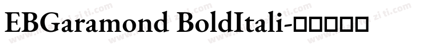 EBGaramond BoldItali字体转换